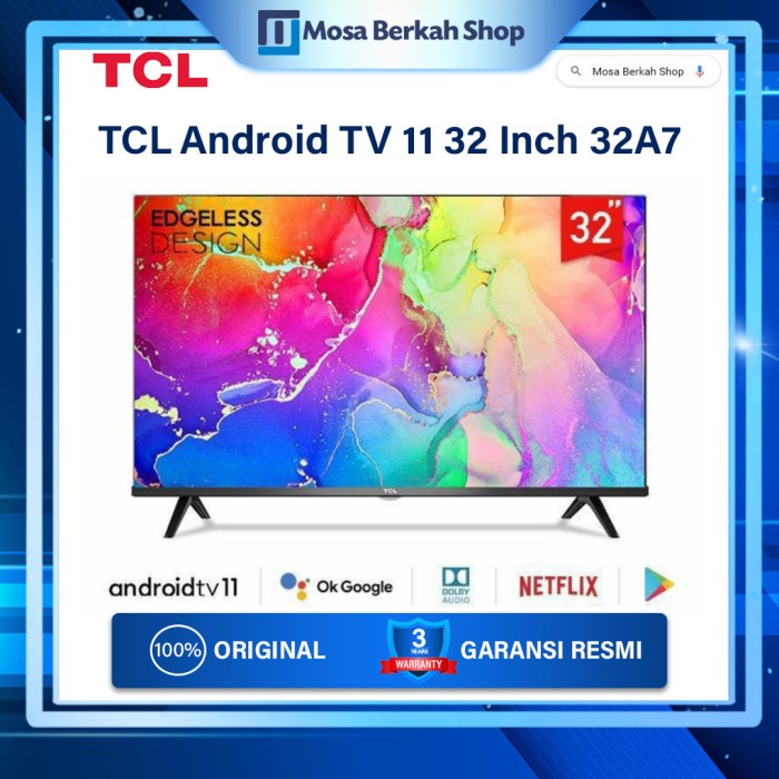 TCL 32A7 Android TV 32 INCH Smart TV 32 Inch Garansi Resmi TCL