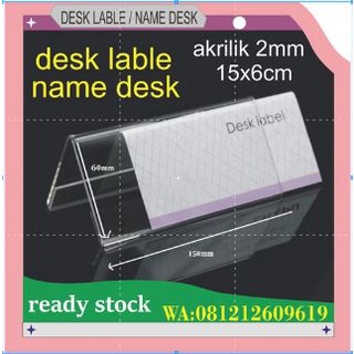 DESK LABLE / NAME DESK ACRYLIC 15X6 2MM