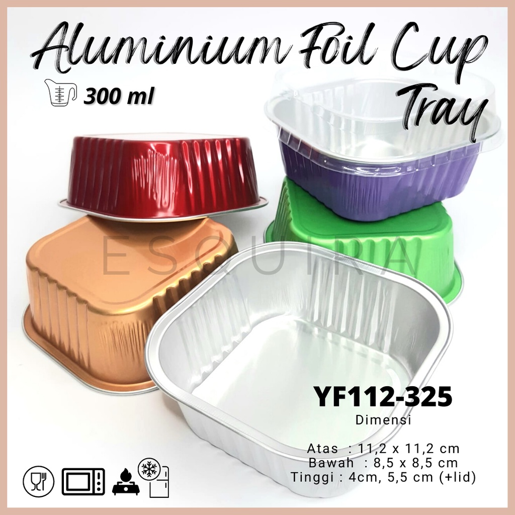 Aluminium Foil Cup Tray 300 ML /+ Lid / 10 PCS / YF112-325