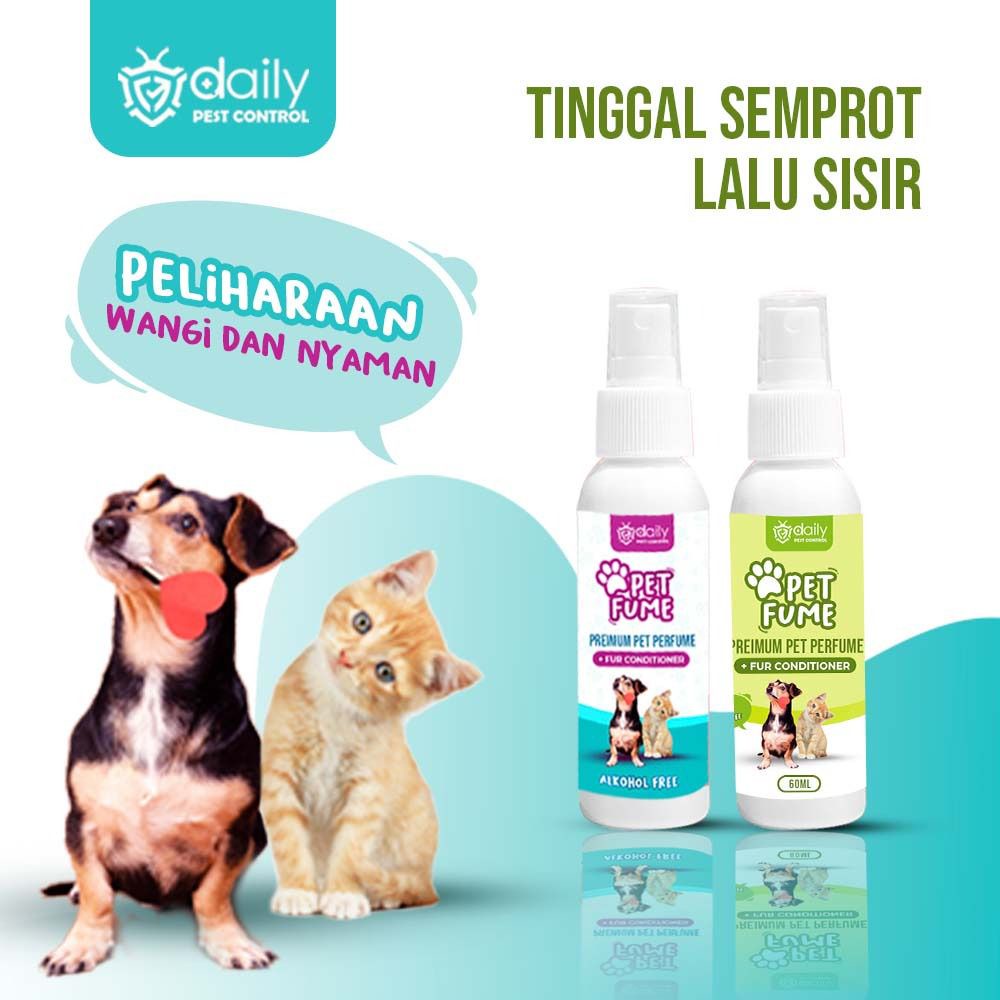 DAILY PET FUME PREMIUM / PET PERFUME &amp; CONDITIONER / PARFUM HEWAN