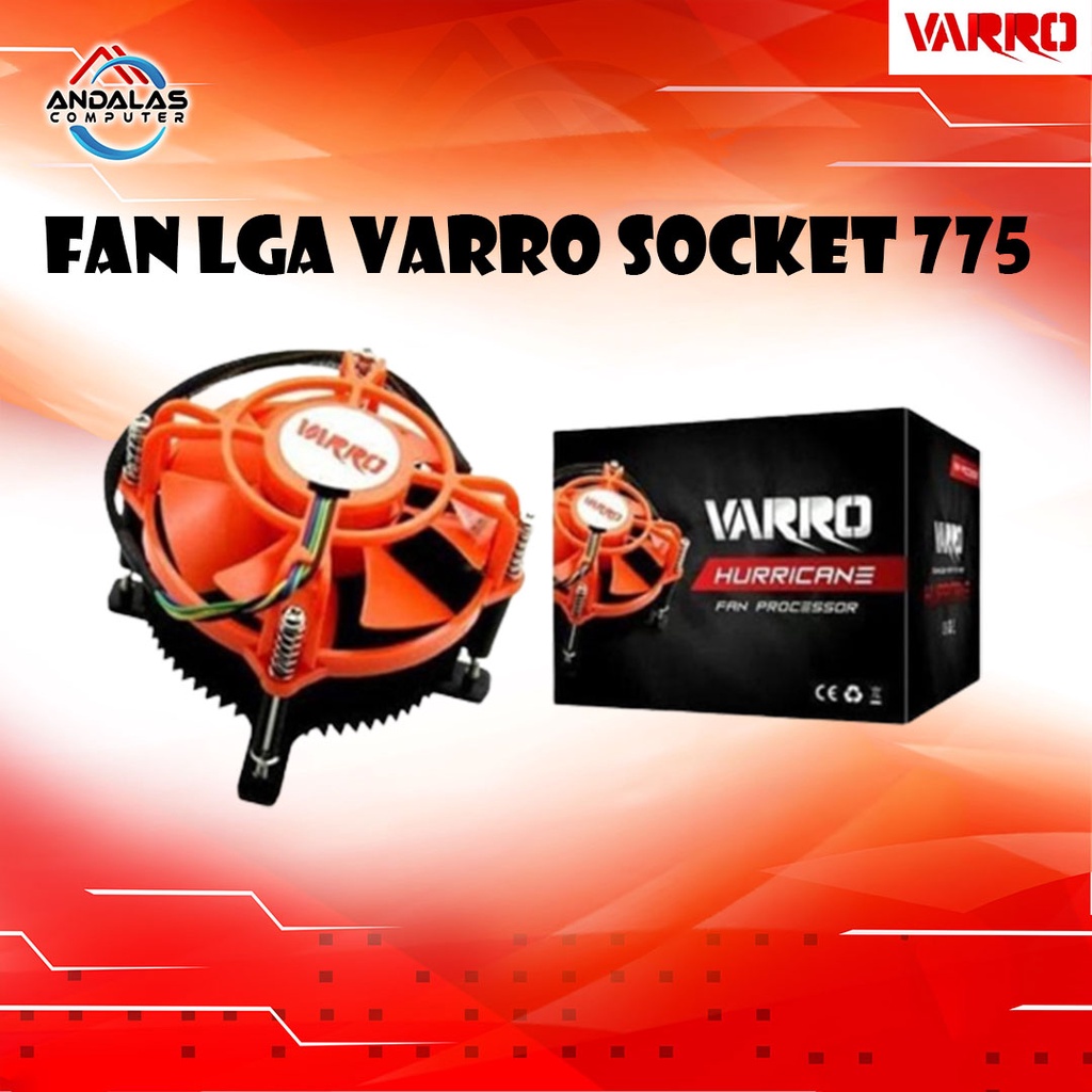 KIPAS FAN HEATSINK CPU COOLER PROSESOR PROCESSOR INTEL VARRO HURRICANE LGA 775 BAUT