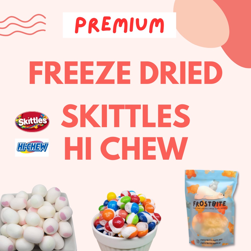 

Premium Freeze Dried Skittles / Hi Chew Candy Permen Frostbite