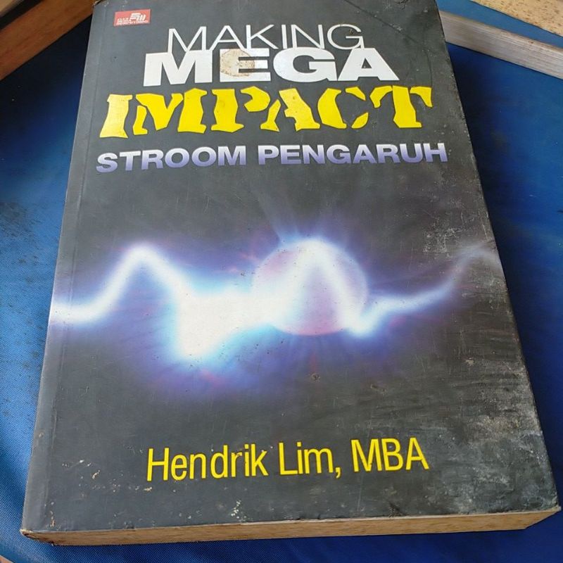 

buku making Mega impact stroom pengaruh