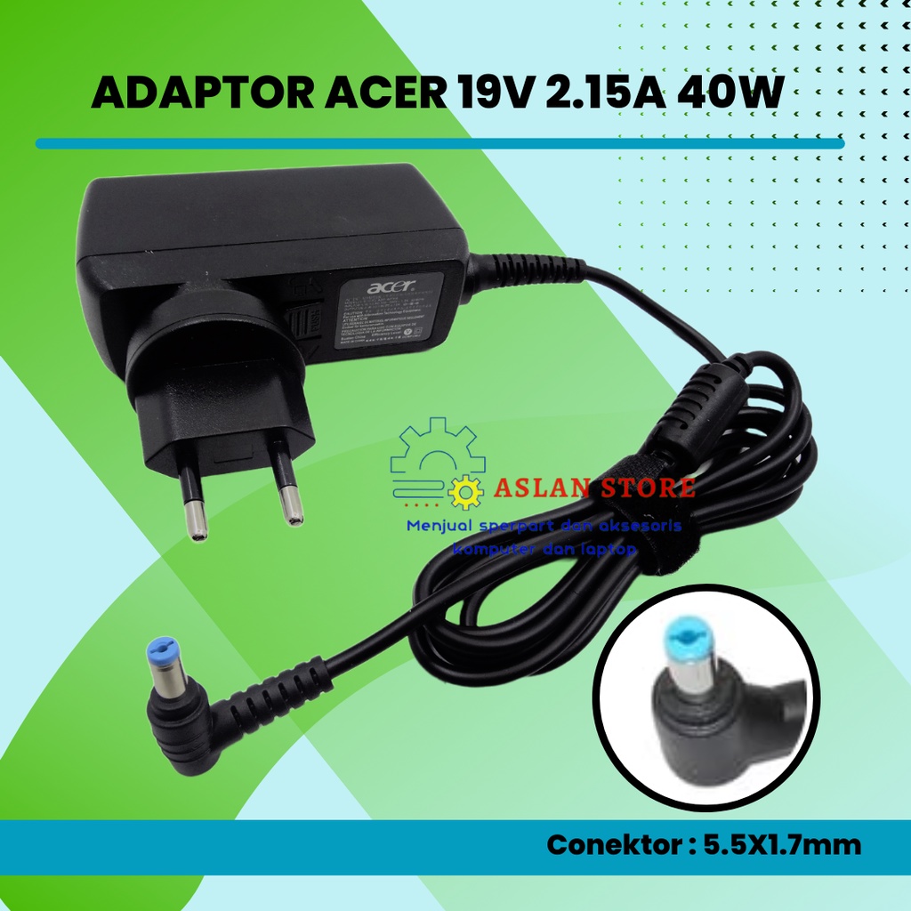 Adaptor Laptop Netbook Acer Aspire One 19V 2.15A 40W 5.5X1.7Mm Acer A110 A150 ADP-40TH Yang KP04003002 W10-040N1A Notebook Laptop Power Supply