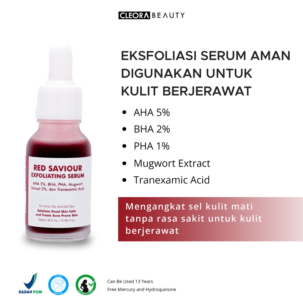 Cleora Red Saviour Exfoliating Serum Peeling Eksfoliasi Wajah Wanita Pria untuk Mengangkat Sel kulit Mati With AHA BHA PHA Acne Jerawat