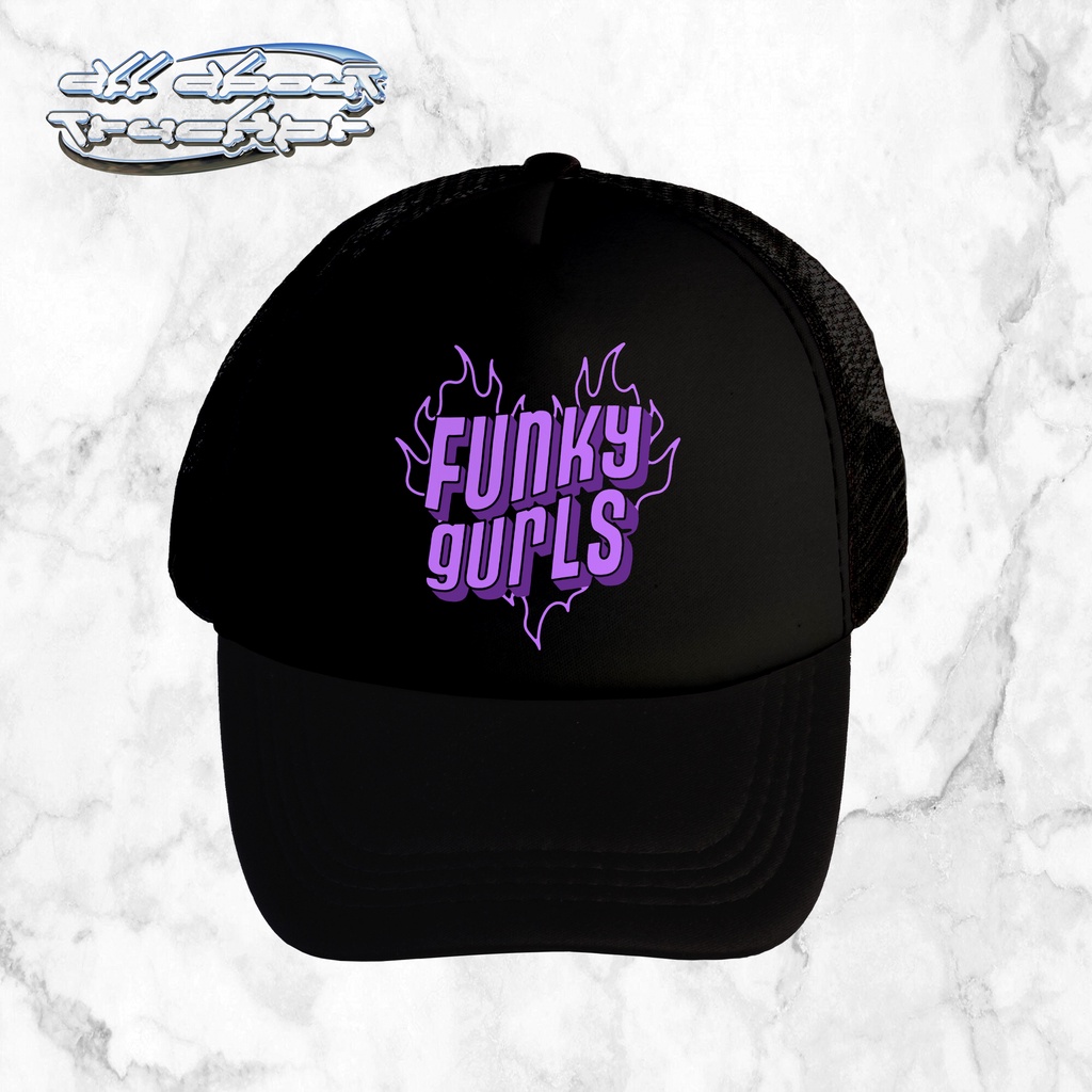 Funky Gurls | Trucker Hat | All About Trucker