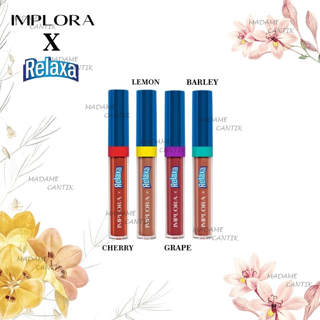 ✿ MADAME ✿ IMPLORA x  RELAXA LIPCREAM MATTE SPECIAL COLLABORATION - BPOM ORIGINAL