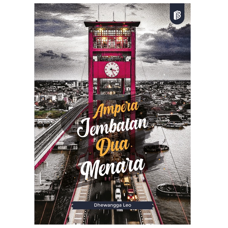 Ampera Jembatan Dua Menara