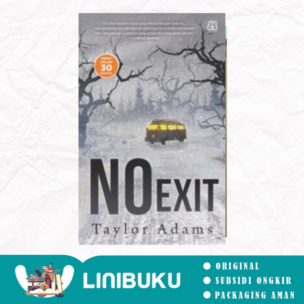 NOVEL NO EXIT oleh Taylor Adams - MIZAN