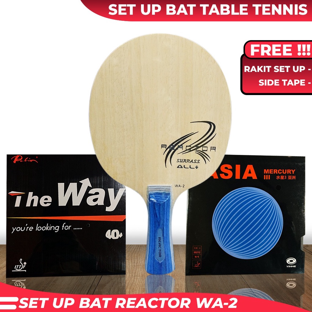 Paket Bat Pingpong Rakitan Reactor WA-2 Palio The Way Mercury 3 Asia