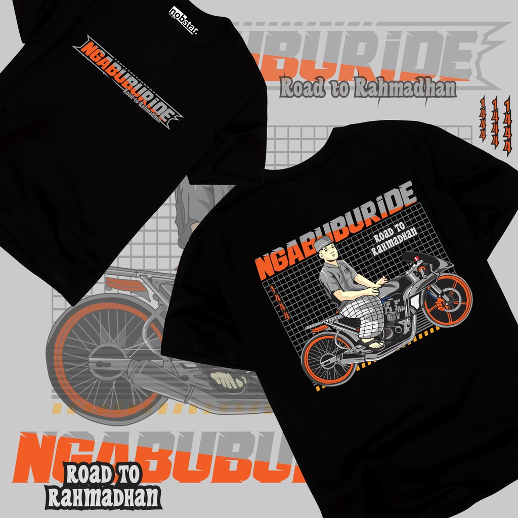 KAOS RACING NGABUBURIDE | KAOS RAMADHAN NGABUBURIDE SARUNGAN | PREMIUM COTTON COMBED 24S | All Size M-XXL | Original nobstar.id