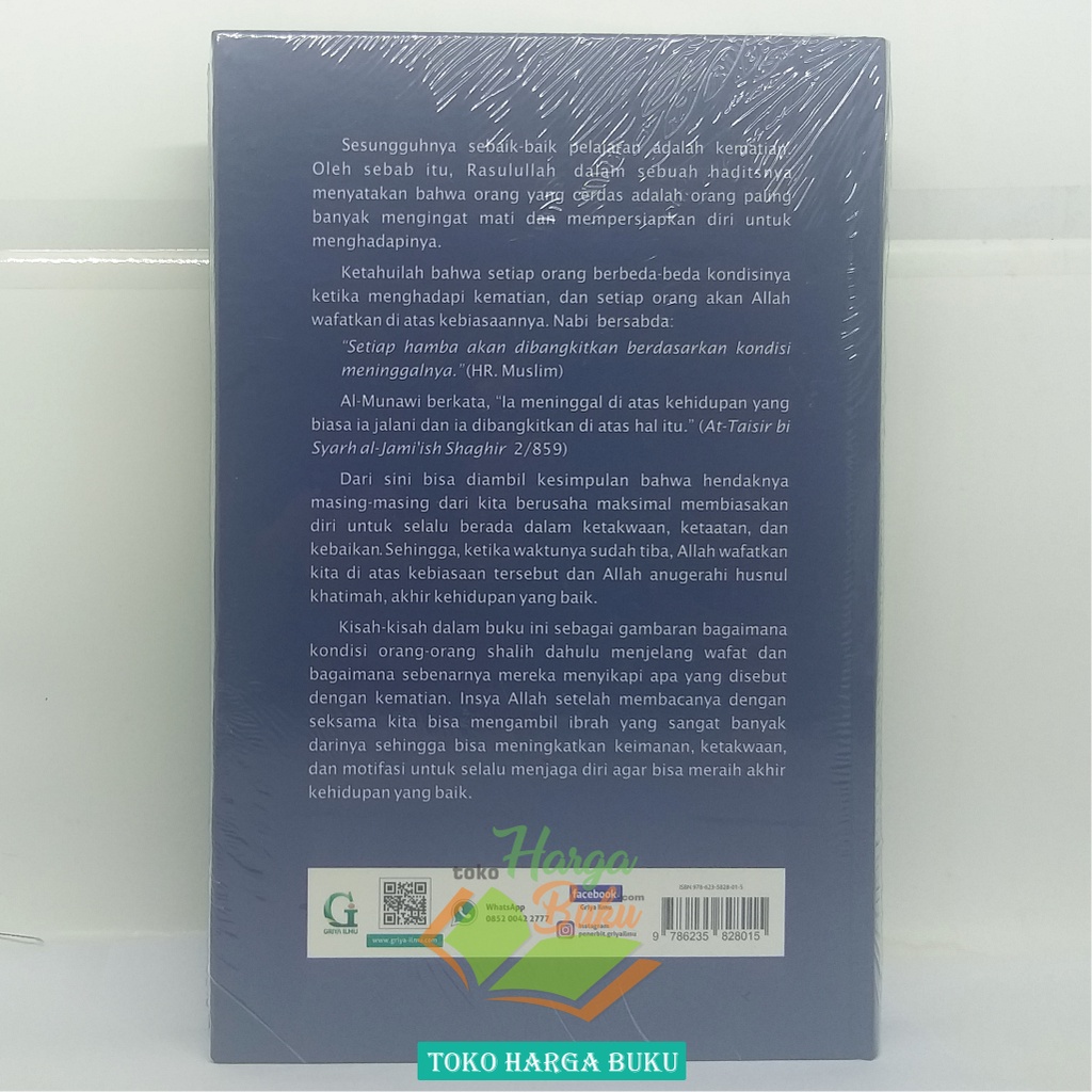 Kisah Teladan Orang-Orang Shalih Menjelang Wafat Menggapai Ridha Allah Dengan Husnul Khatimah Penerbit Griya Ilmu