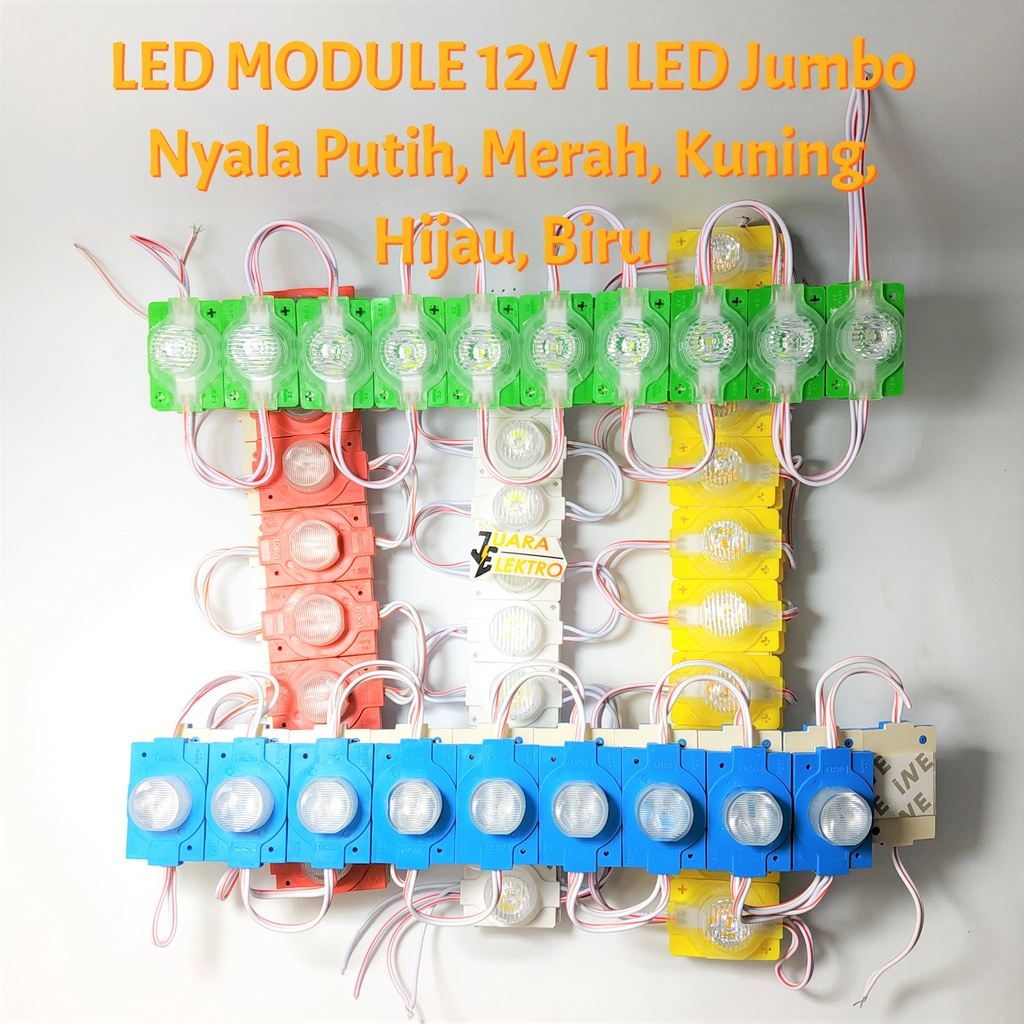 LED MODULE 12V 1 LED Jumbo Nyala Putih, Merah, Kuning, Hijau, Biru