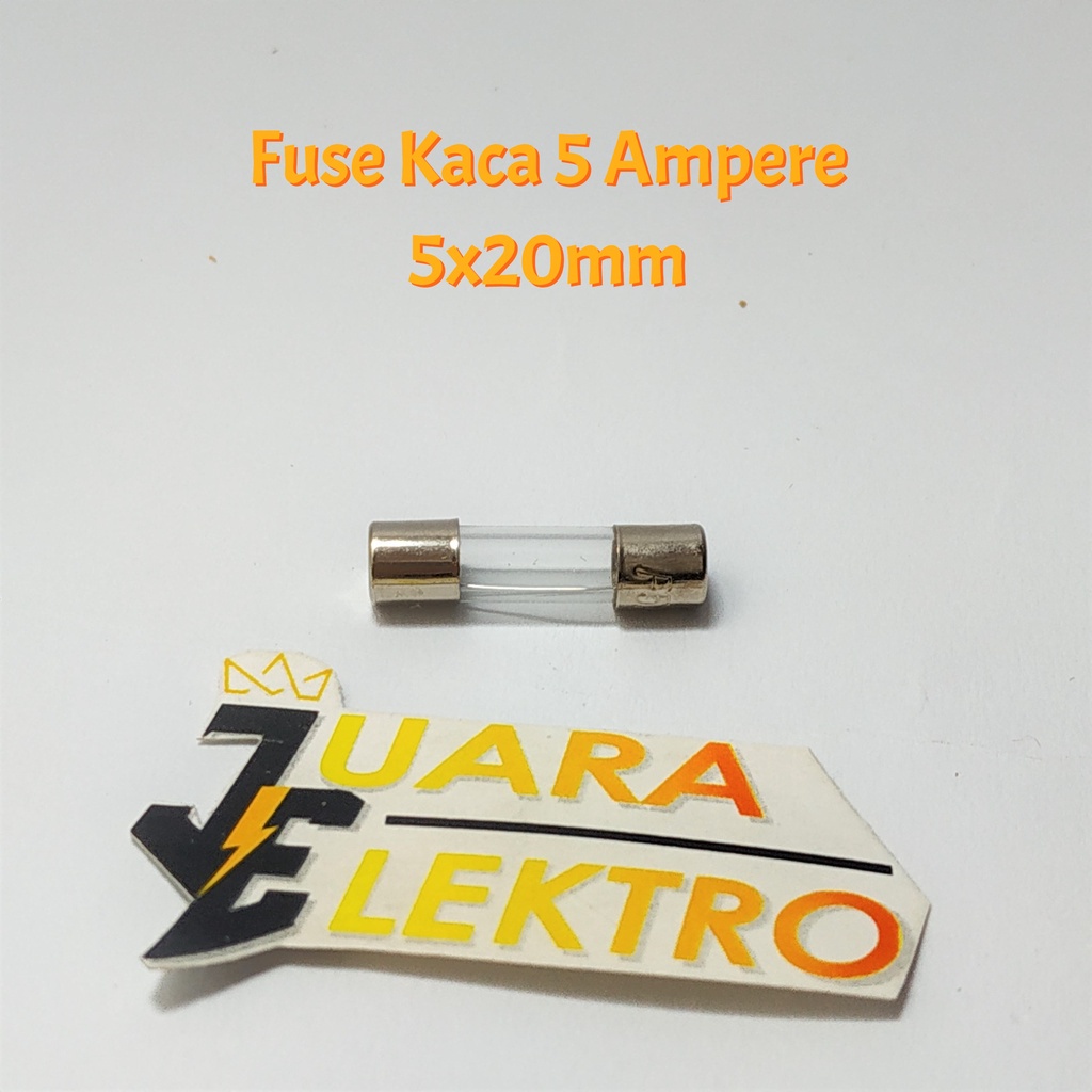 (10 PCS) Fuse Kaca 2 Ampere - 20 Ampere Kecil (5x20mm) | Variasi Fuse Glass Sekring Kaca