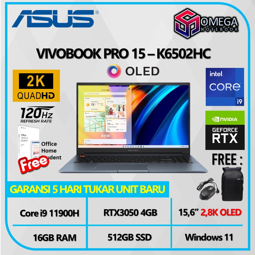 ASUS VIVOBOOK PRO 15 K6502HC OLEDS951/OLEDS952 i9 11900H 16GB 512SSD RTX3050 4GB Windows 11 + OHS 2,8K