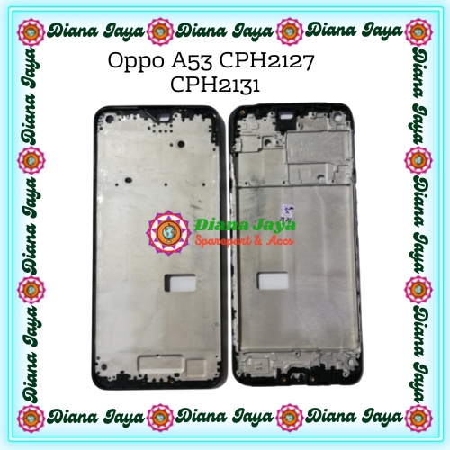 Frame Lcd / Tulang Tengah Oppo A53 CPH2127 / Oppo A33 2020 CPH2137