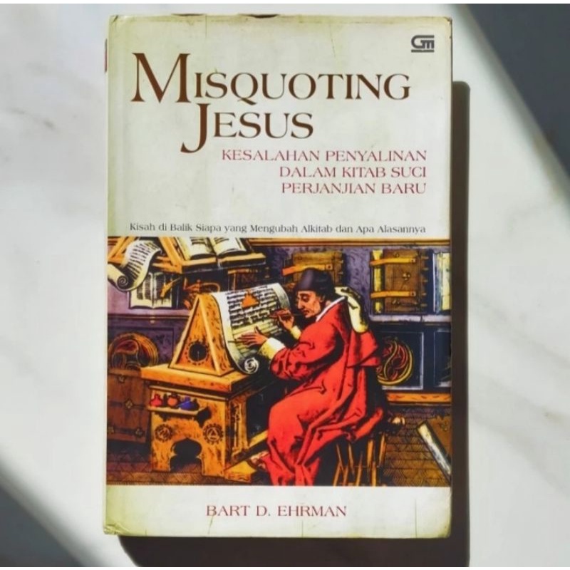 Buku original MISQUOTING JESUS - Kesalahan Penyalinan Dalam Kitab Suci / Hardcover / Bahasa Indonesi