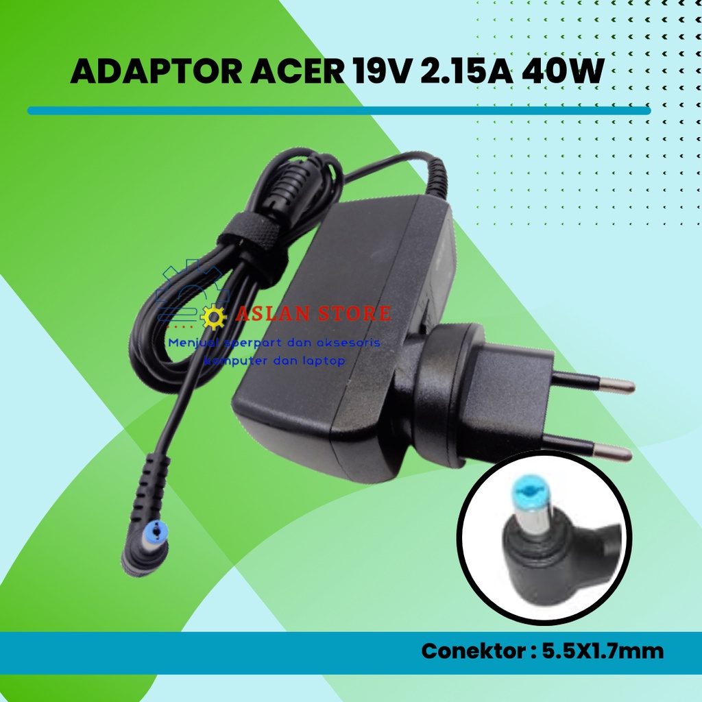 Adaptor Charger Carger Original Netbook Acer Aspire One Happy 19V-2.15