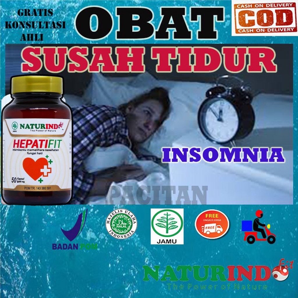 OBAT INSOMNIA SUSAH TIDUR MUDAH LELAH SERING BEDAGANG PALING AMPUH NATURINDO BPOM COD