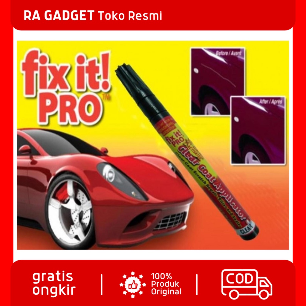 Spidol Penghilang Lecet Body Motor Mobil Fix It Pro Car Scratch Removal Pen / Alat Cat Oles Sepidol 