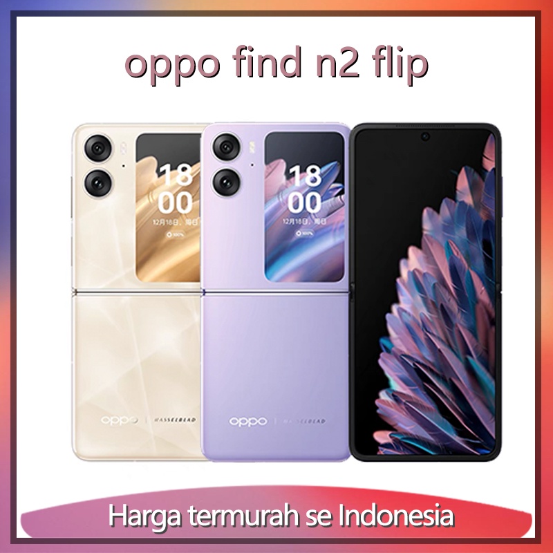 OPPO Find N2 Flip 5G Second 16/512GB ORIGINAL FULSET GARANSI 1THN CHINA INTER