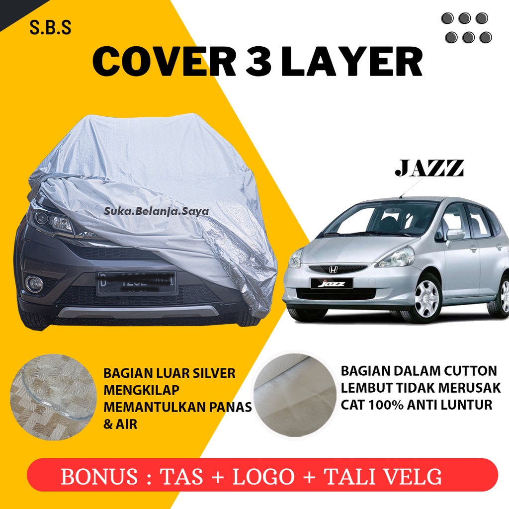 XTRA OUTDOOR PREMIUM Body Cover Mobil jazz Sarung mobil jazz/jazz lama/jazz rs/jazz gd3/jazz ge8/jazz idsi/jazz baru/new jazz/all new jazz