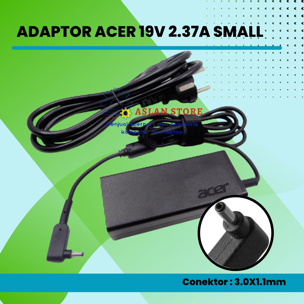 Adaptor Charger Acer switch alpha 12 11 PRO 19V 2.37 DC 3.0*1.1mm ORI