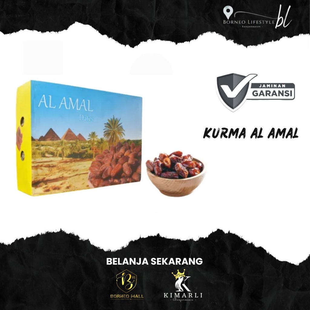 

BM249 // Kurma Mesir / Kurma AL - Amal Dates 1000gr By. Borneo Mall