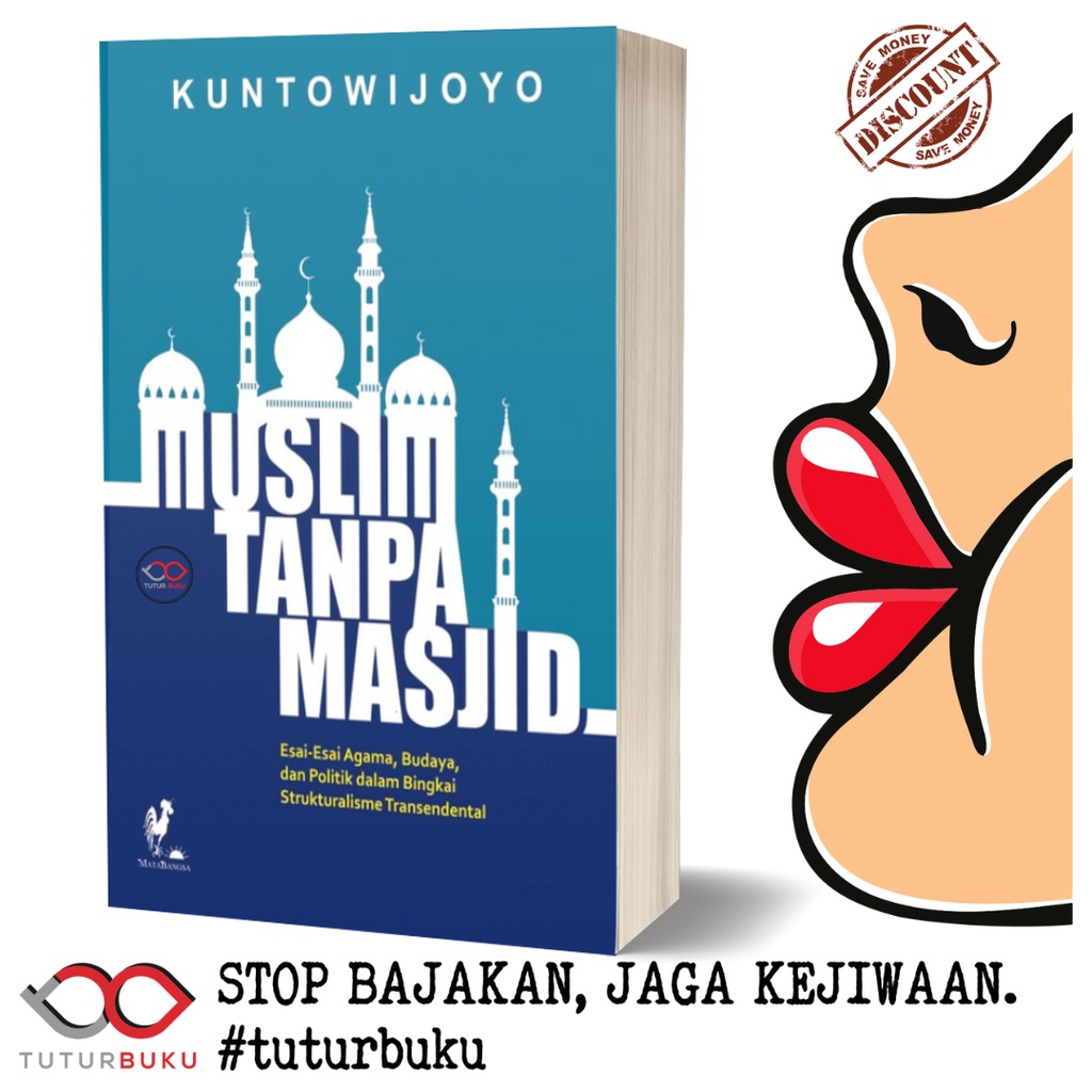 Muslim Tanpa Masjid - Kuntowijoyo