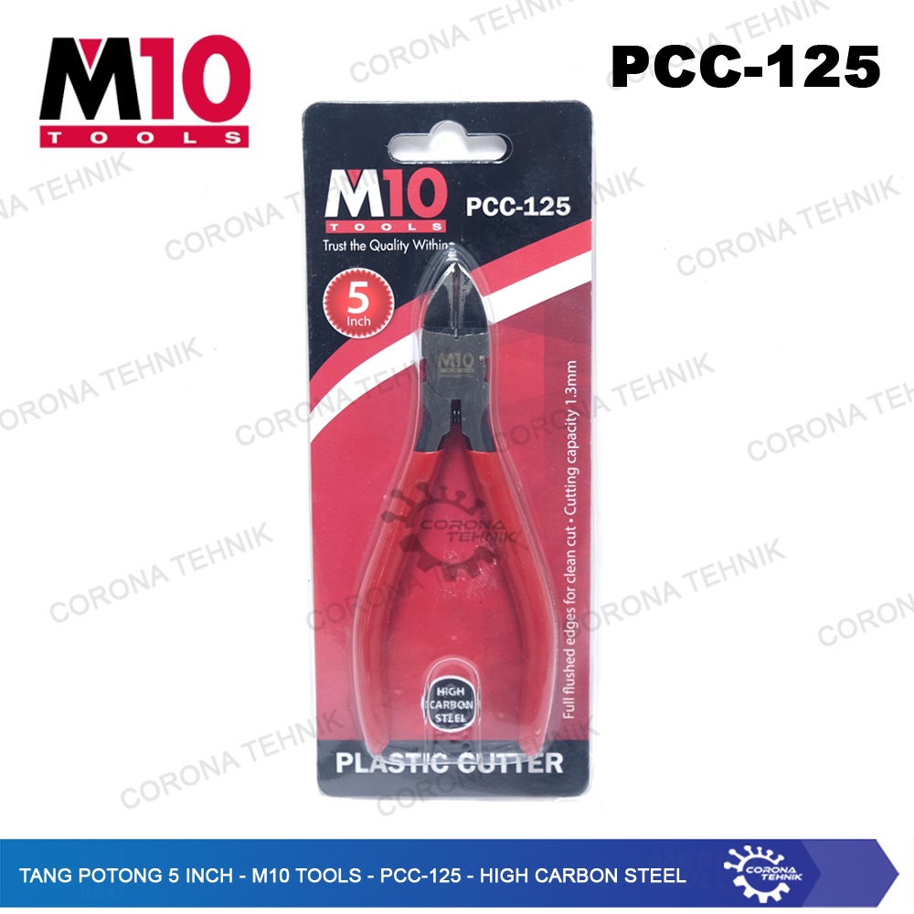 M10 Tools - PCC-125 - High Carbon Steel SKU: PCC-125 - Tang Potong 5 Inch