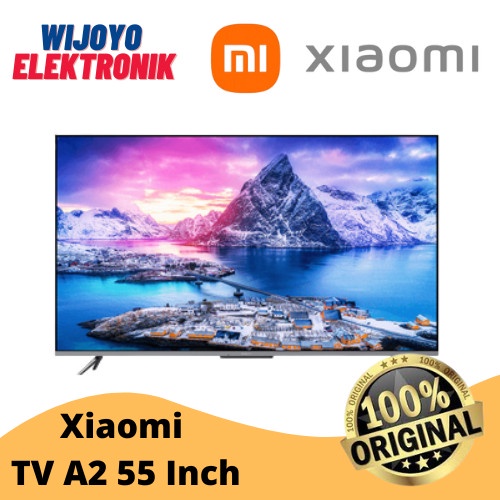 Mi TV 55 Inch Android XIOMI 55 Inch XIAOMI A2 55 4K Android TV 55 Inch