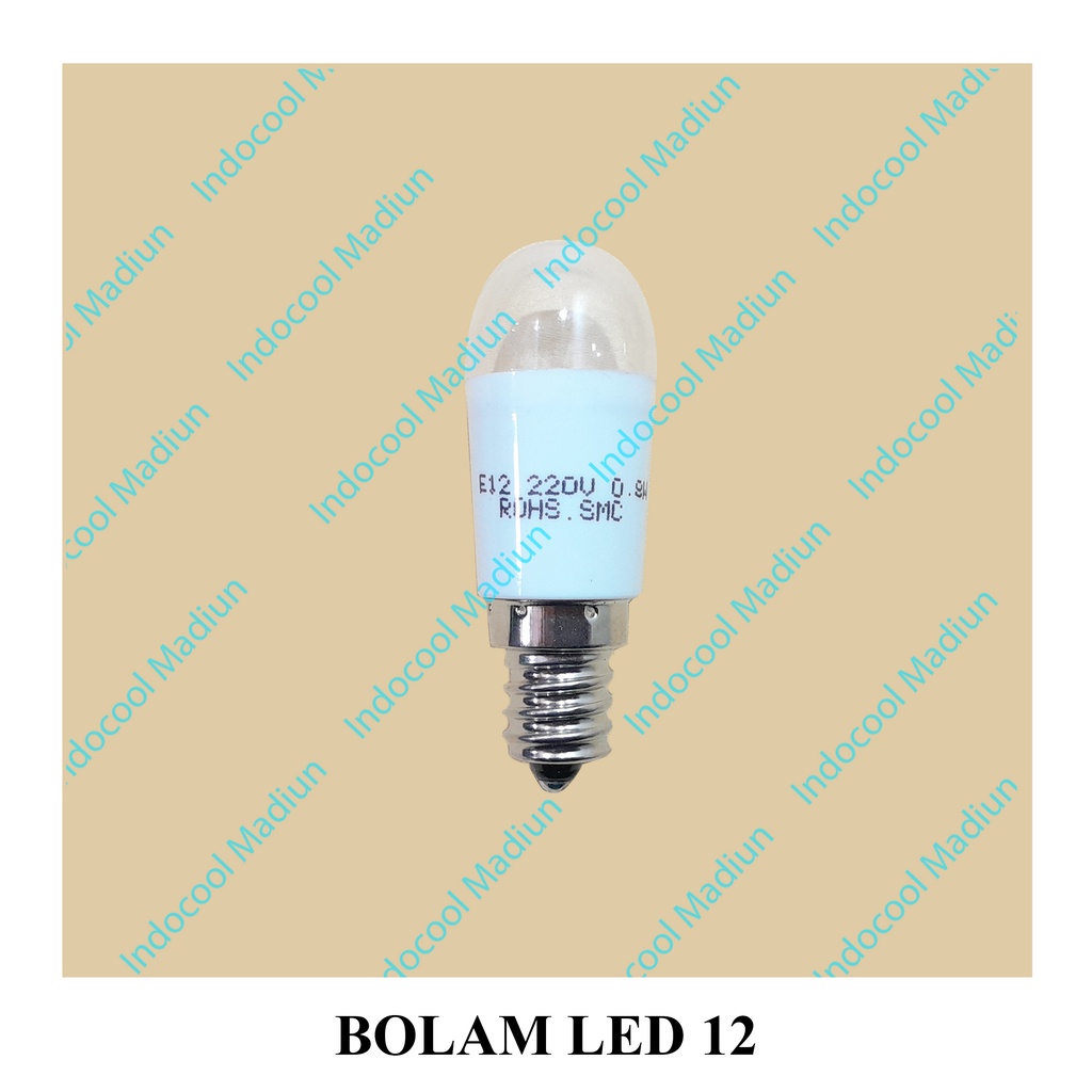 BL12 LAMPU BOLAM UNTUK KULKAS LED / BOLAM LED 12