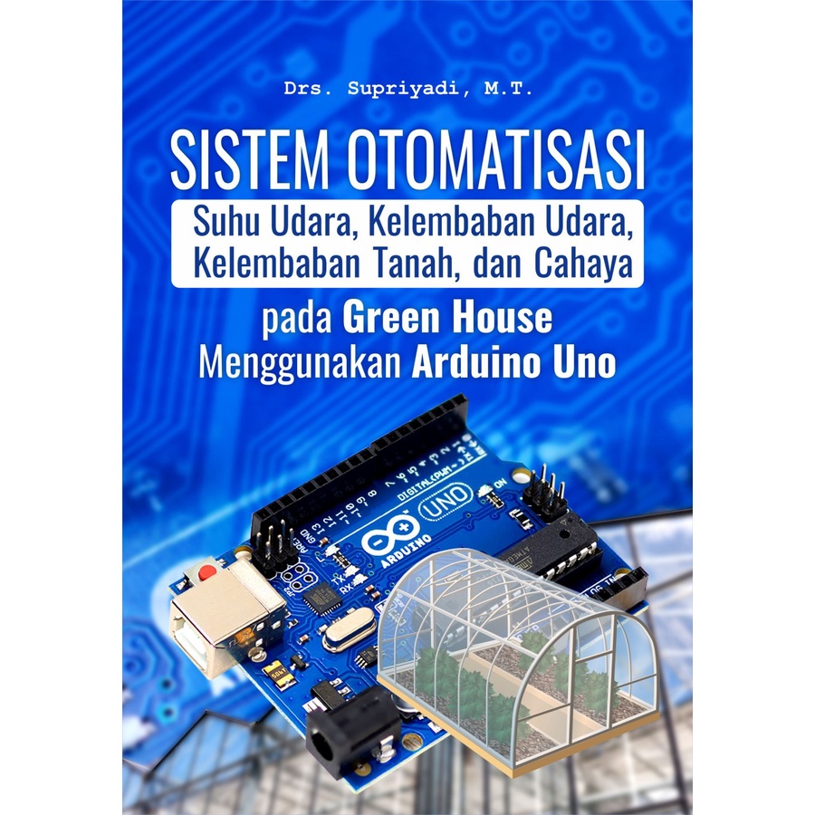 Buku Sistem Otomatisasi Suhu Udara Kelembaban Udara Kelembaban Tanah
