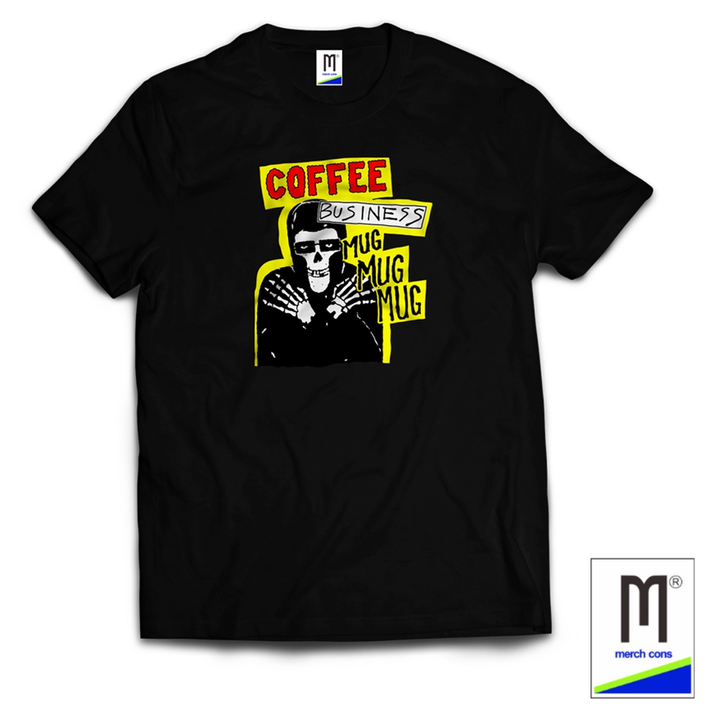 KAOS BAND COFFE BUSINES  TAG MERCHCONS SIZE LUAR / KAOS MUSIK DISTRO