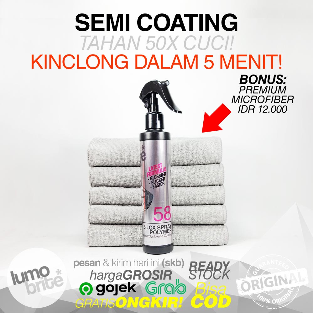 Pengkilap Body Motor Mobil LUMOBRITE 58 SILOX SPRAY POLYMER Sealant Guard Nano Ceramic Coating Glossy Pelindung Poles Bodi Cat Kaca Helm Plastik Sepeda Paint Protection Pelapis Permanen Penghitam Penghilang Baret