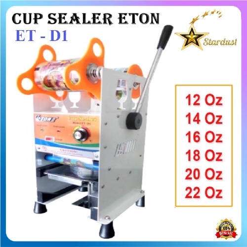 ETON ET-D1 ETD1 Cup Sealer GELAS TINGGI 12 - 22oz Manual Mesin Press / Cup Sealer Mesin Press Gelas 