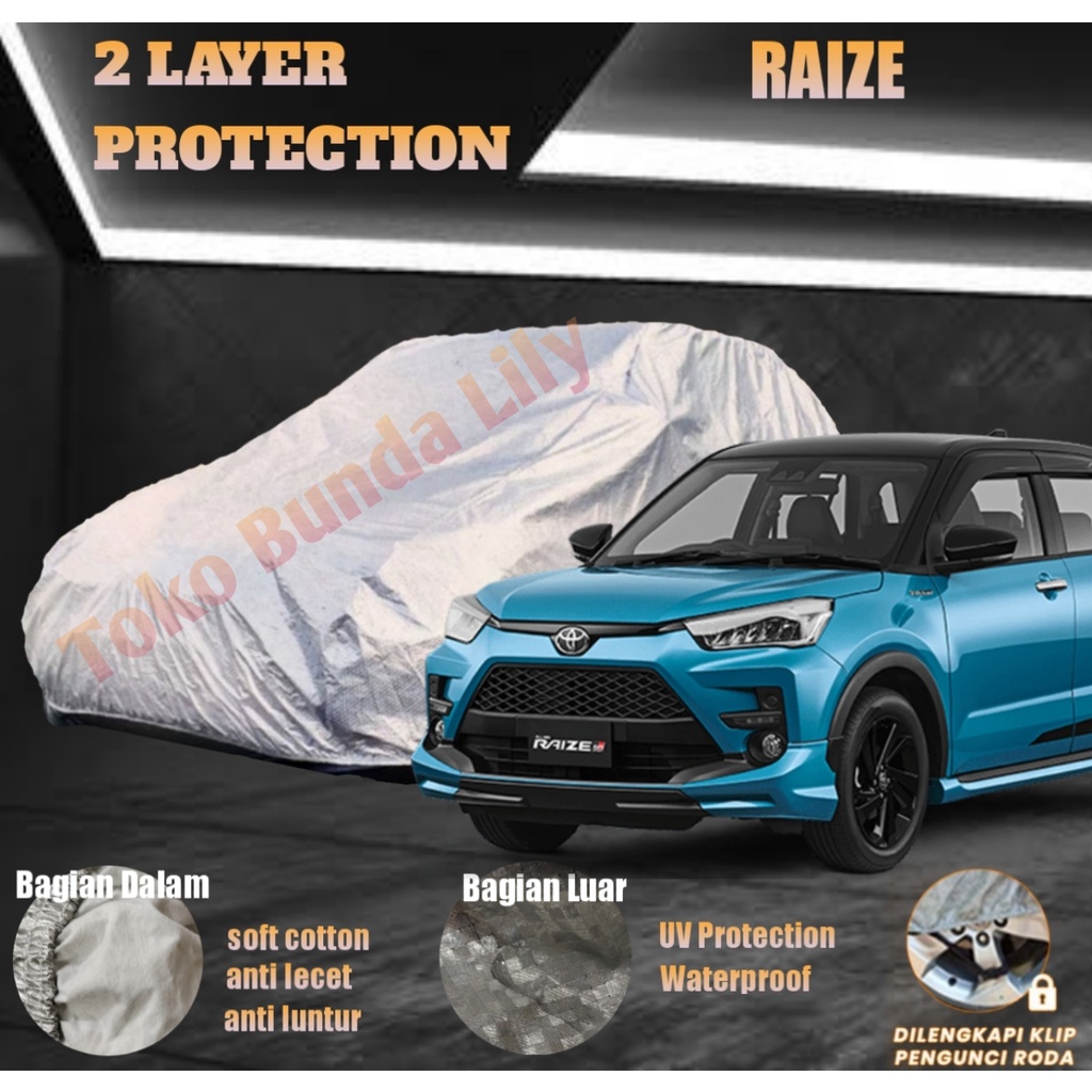 Cover Mobil Raize 2 LAYER Protection Anti UV dan Waterproof