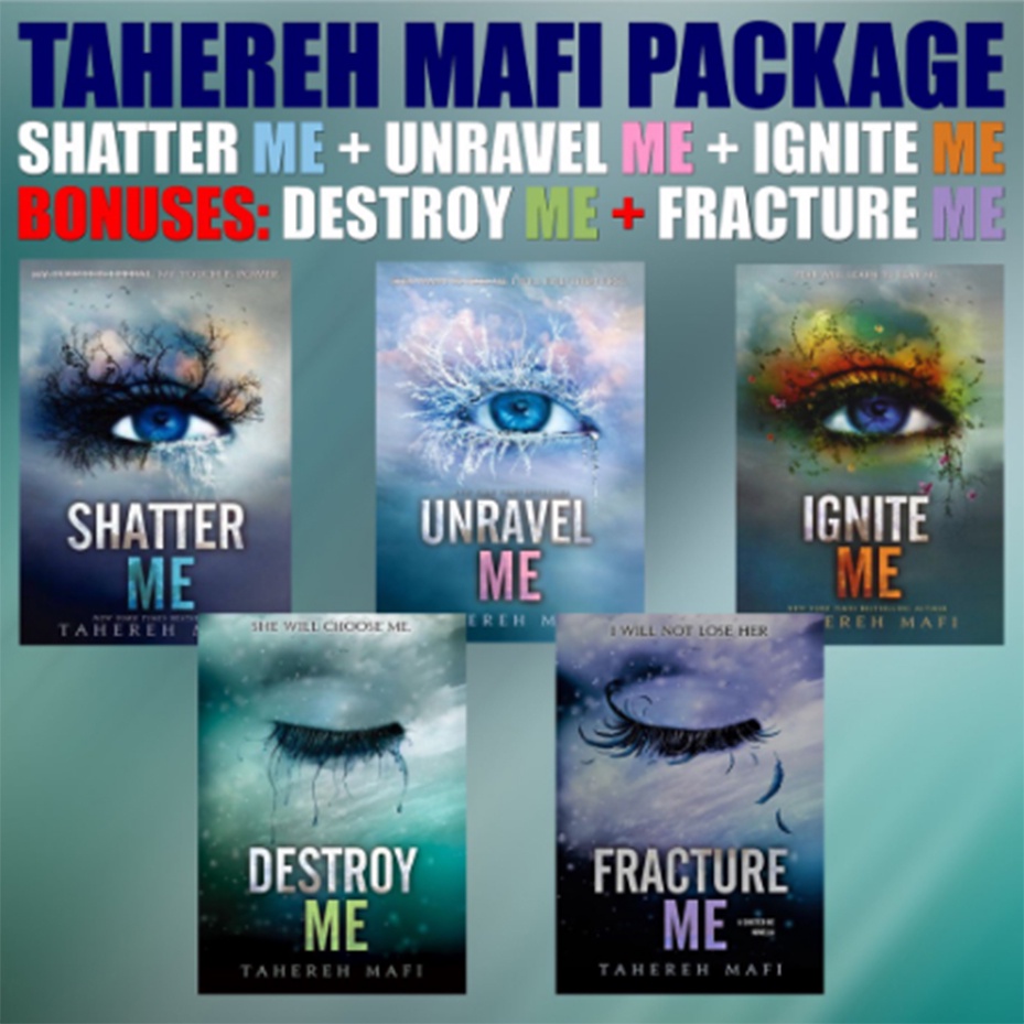 (ENGLISH) TAHAREH MAFI NOVEL PACKAGE: SHATTER ME, UNRAVEL ME, IGNITE ME + FRACTURE ME, DESTROY ME