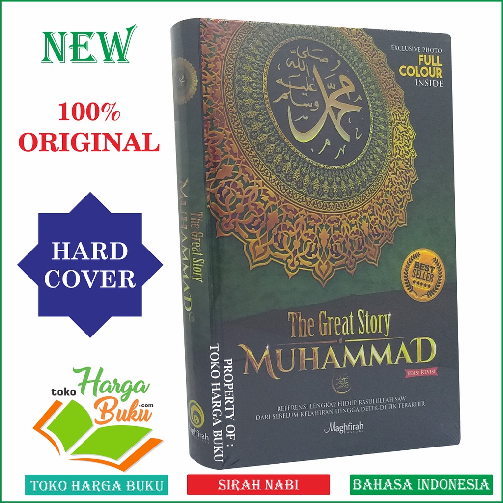 The Great Story of Muhammad Edisi Revisi - Sirah Nabawiyah Pustaka Maghfirah