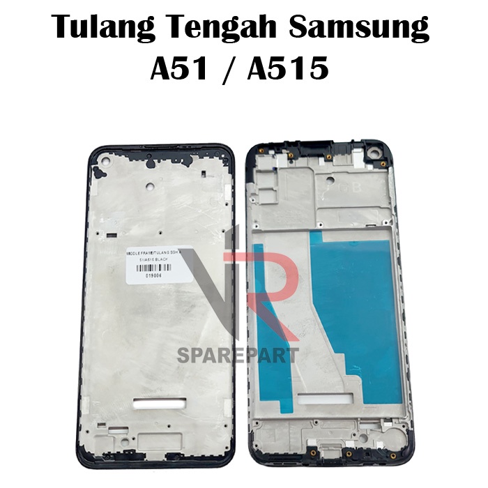 TULANG TENGAH SAMSUNG A51 / A515 / BEZZEL / MIDDLE FRAME