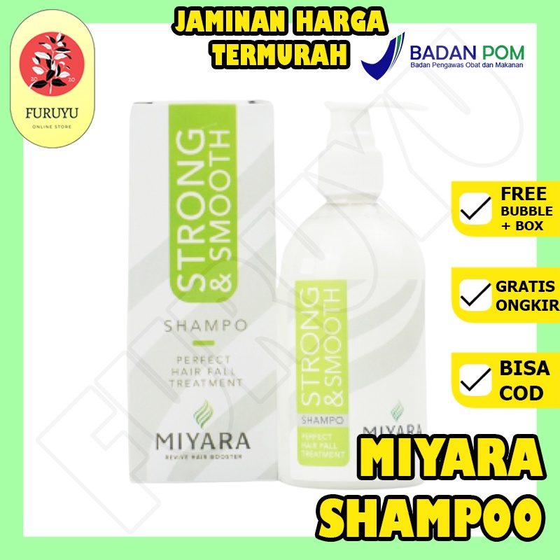 Shampo Shampoo Sampo Sampoo Penumbuh Penyubur Penebal Perawatan Pencegah Rambut Rontok Botak Ketombe Bercabang kering Rusak Uban Miyara Strong Smooth Shampoo Hair Care Treatment Cepat Ampuh Original BPOM