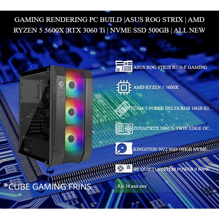 KOMPUTER RAKITAN GAMING RYZEN 5 5600X RAM 16GB RTX 3060 Ti