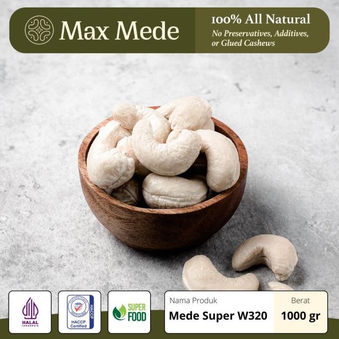 

Kacang Mede/Mete SUPER W320 Mentah Belum Panggang Premium 1000Gram/1Kg
