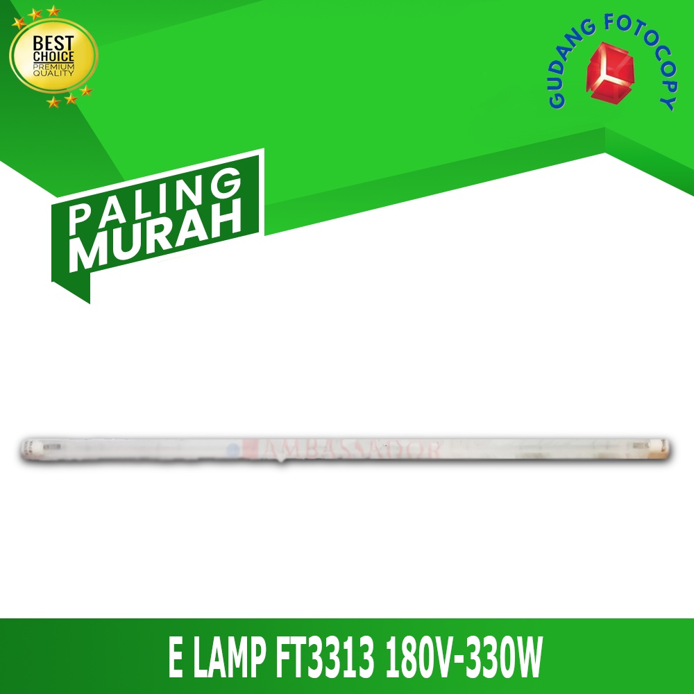 EXPOSURE LAMP MESIN FOTOCOPY FT3313 180V 330W - EL 3313