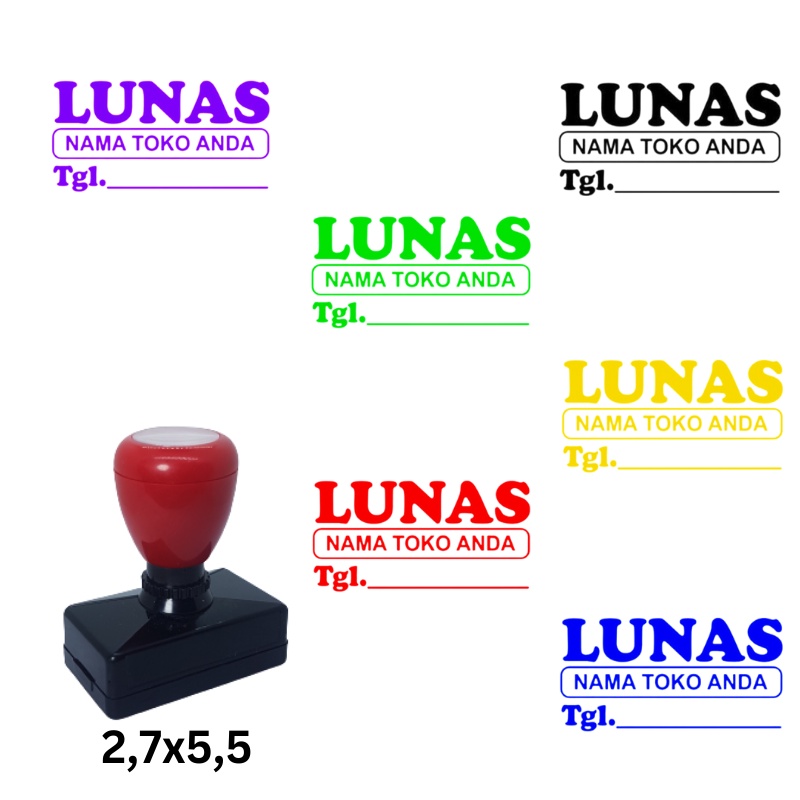 PAKE NAMA TOKO SENDIRI Stample Flash / Stempel Otomatis / Cap LUNAS Warna Bebas Pilih 2.7x5.5 CM