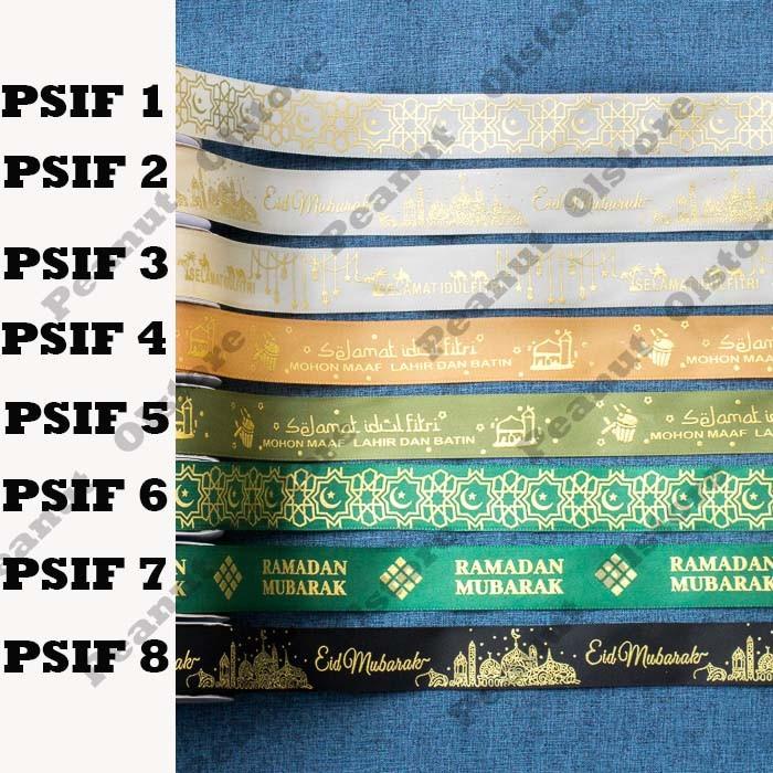 

Pita Satin Idul Fitri 2,5 Cm Per Roll 048