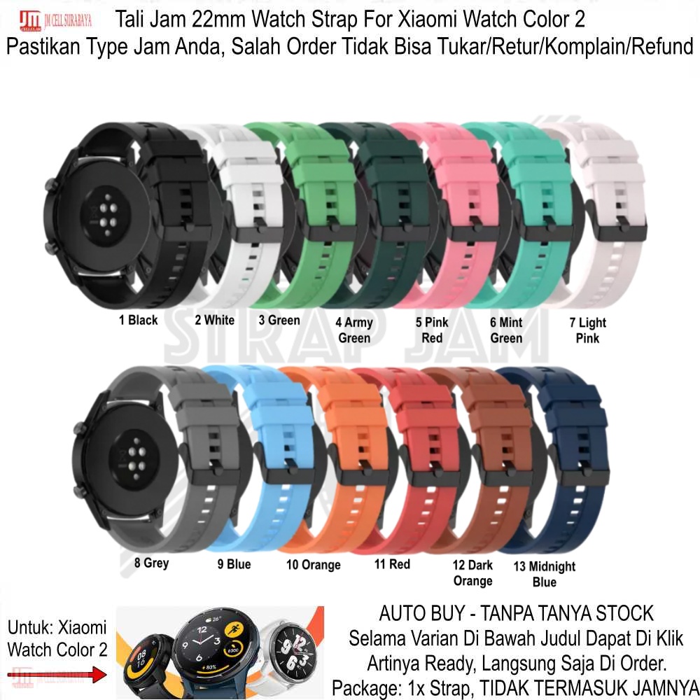 T2E 22mm Strap Smartwatch Xiaomi Watch Color 2 - Tali Jam Pria Karet Rubber