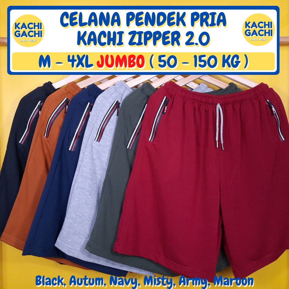 ( 50 - 150 kg ) Celana Pria Pendek Jumbo / Celana Kolor Pria Santai / Short Pants Pria Big Size - Kachi Plain &amp; Zipper