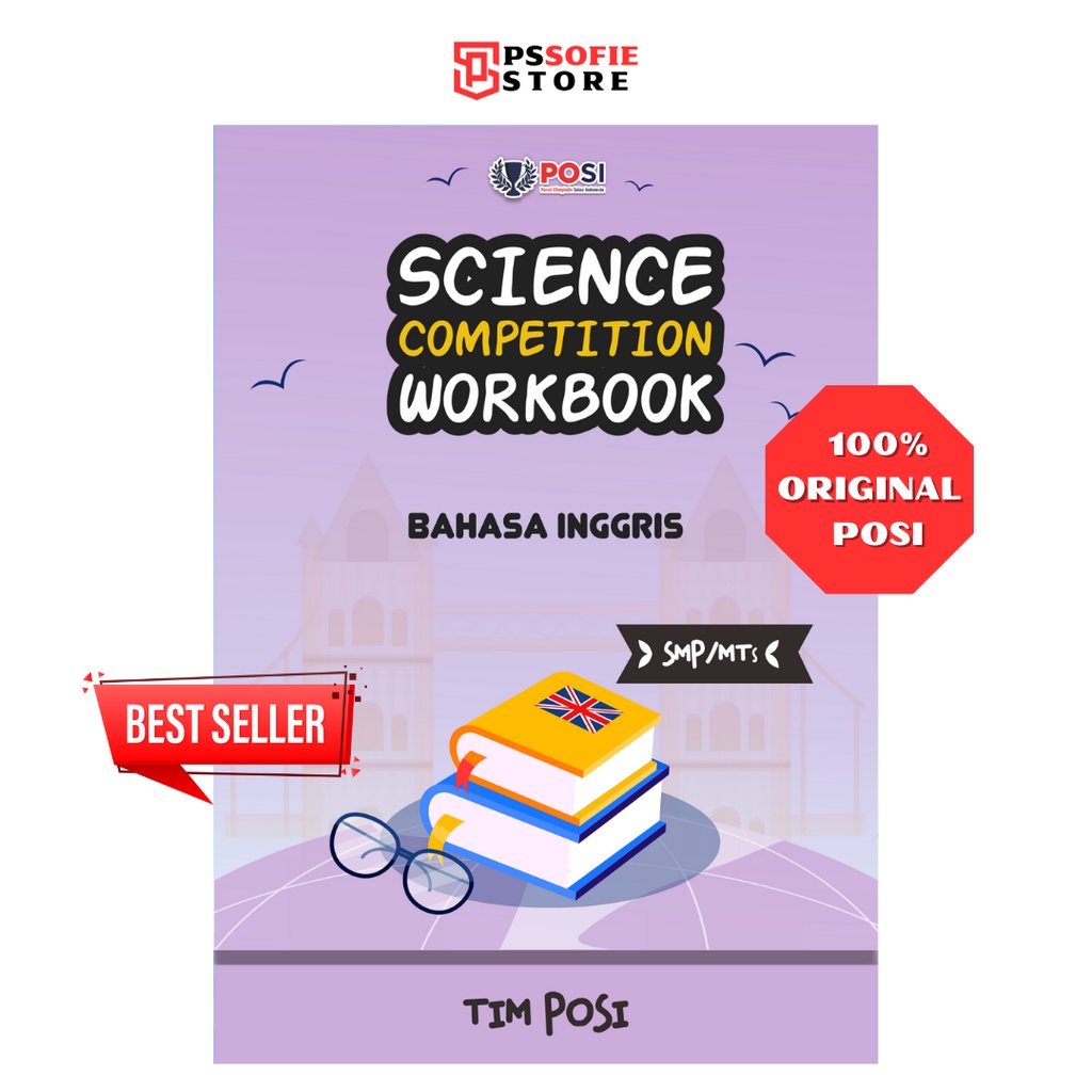 Buku Olimpiade Bahasa Inggris SMP/MTs POSI Science Competition Workbook - Soal & Pembahasan Terlengk
