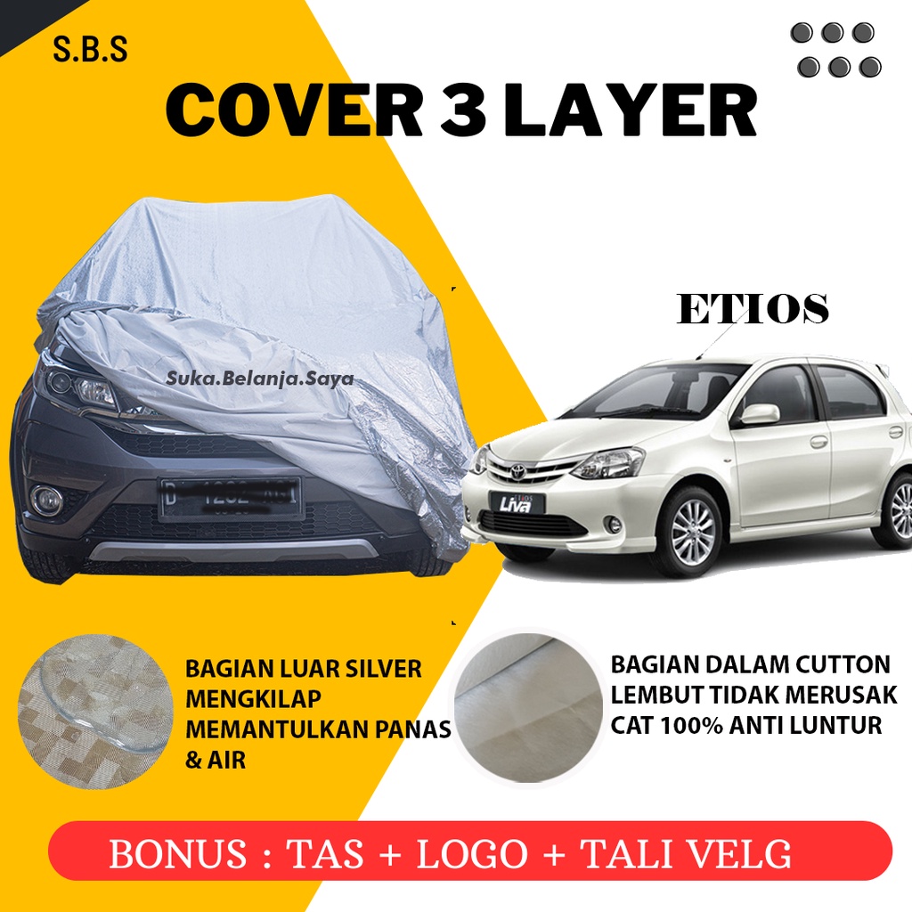 OUTDOOR PREMIUM Etios Sarung Mobil Etios Body Cover Mobil Etios/etios valco/etios liva/brio/brio lama/brio satya